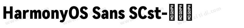 HarmonyOS Sans SCst字体转换